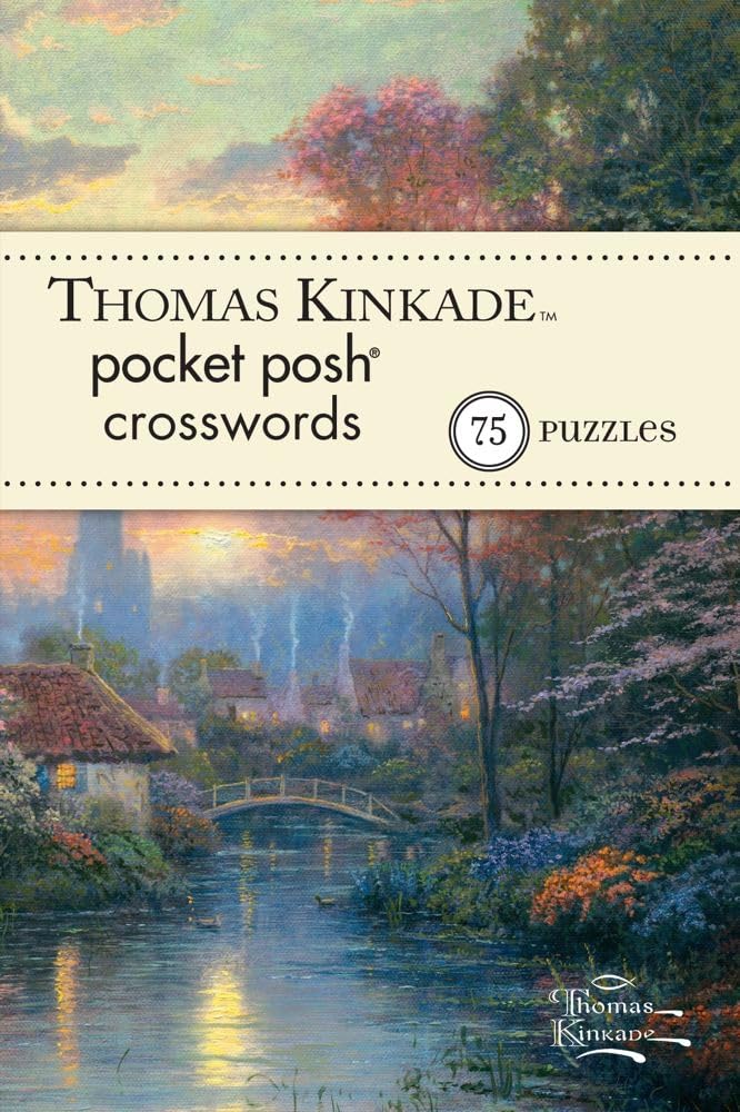 Thomas Kinkade Pocket Posh Crosswords 1: 75 Puzzles,Used