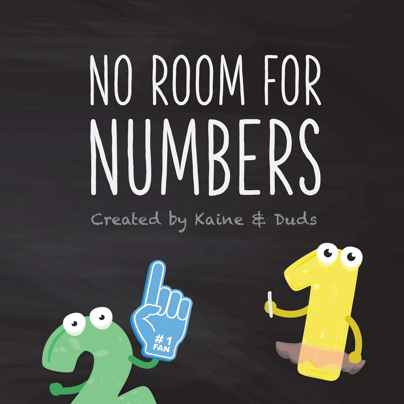No Room for Numbers: The 123s Ask the ABCs to Share Their Song,Used