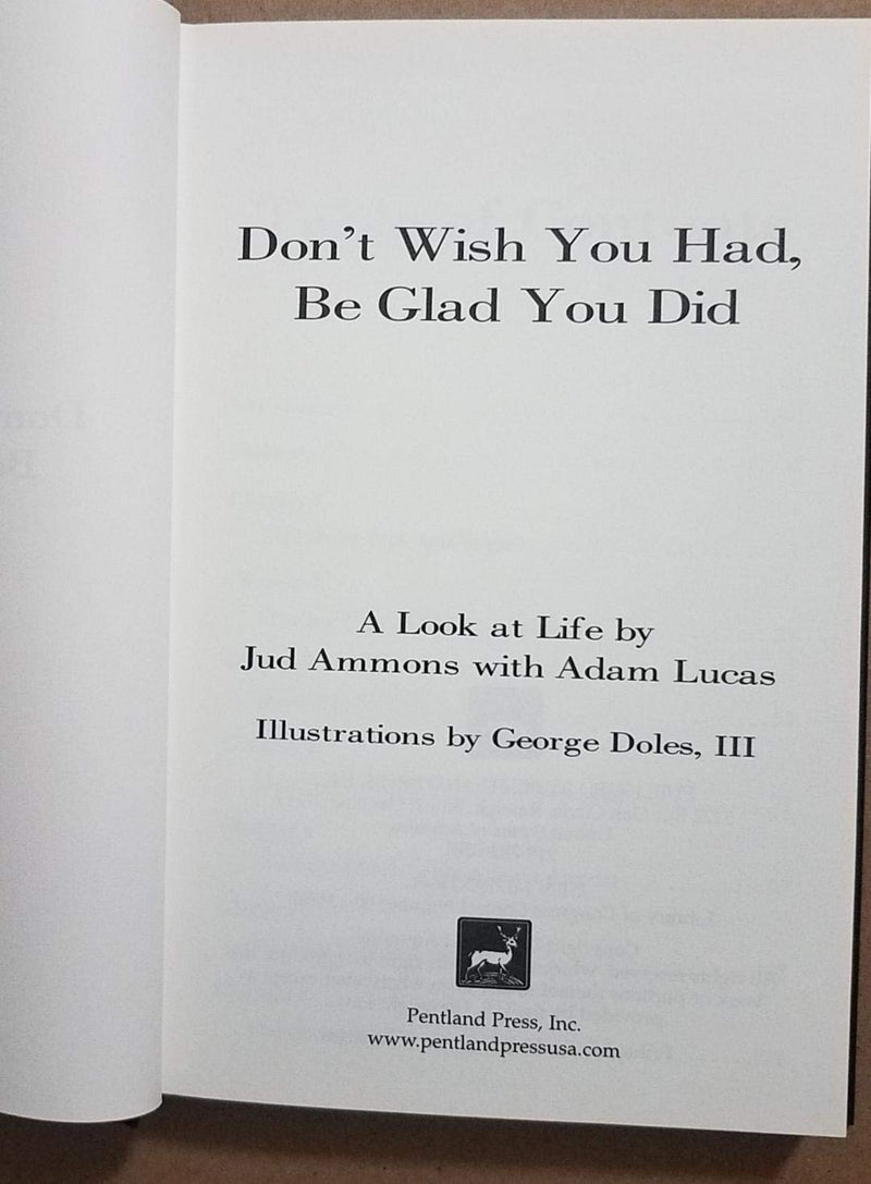 Don't Wish You Had, Be Glad You Did,Used