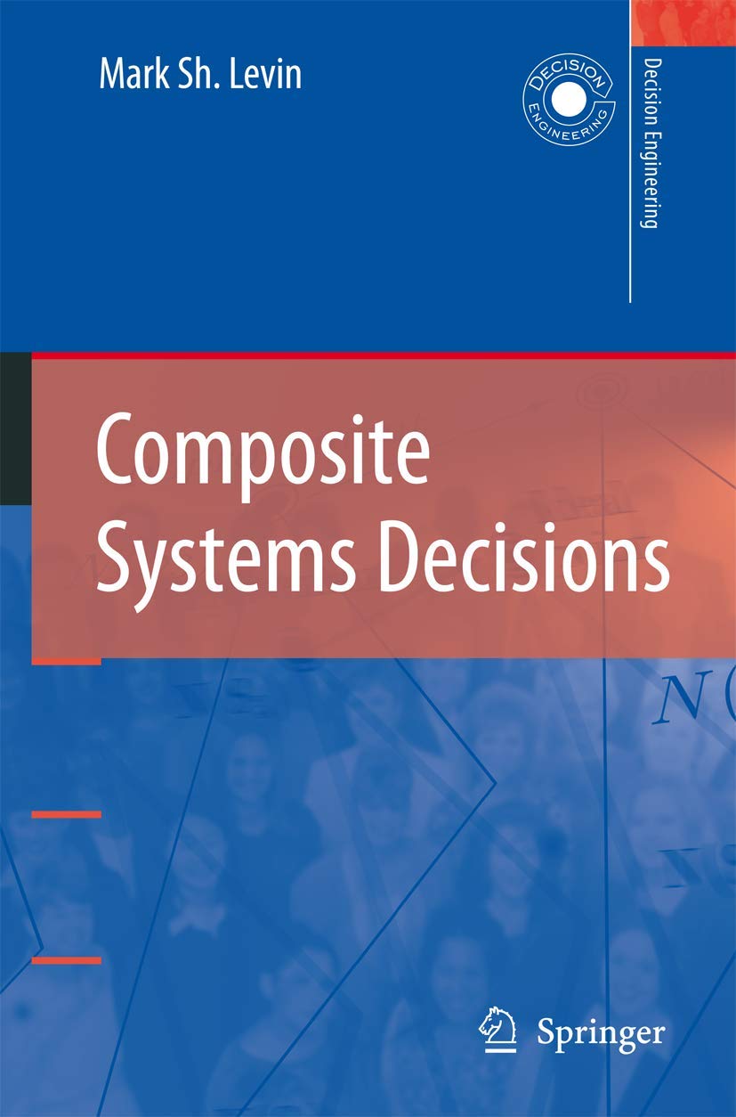 Composite Systems Decisions (Decision Engineering),Used