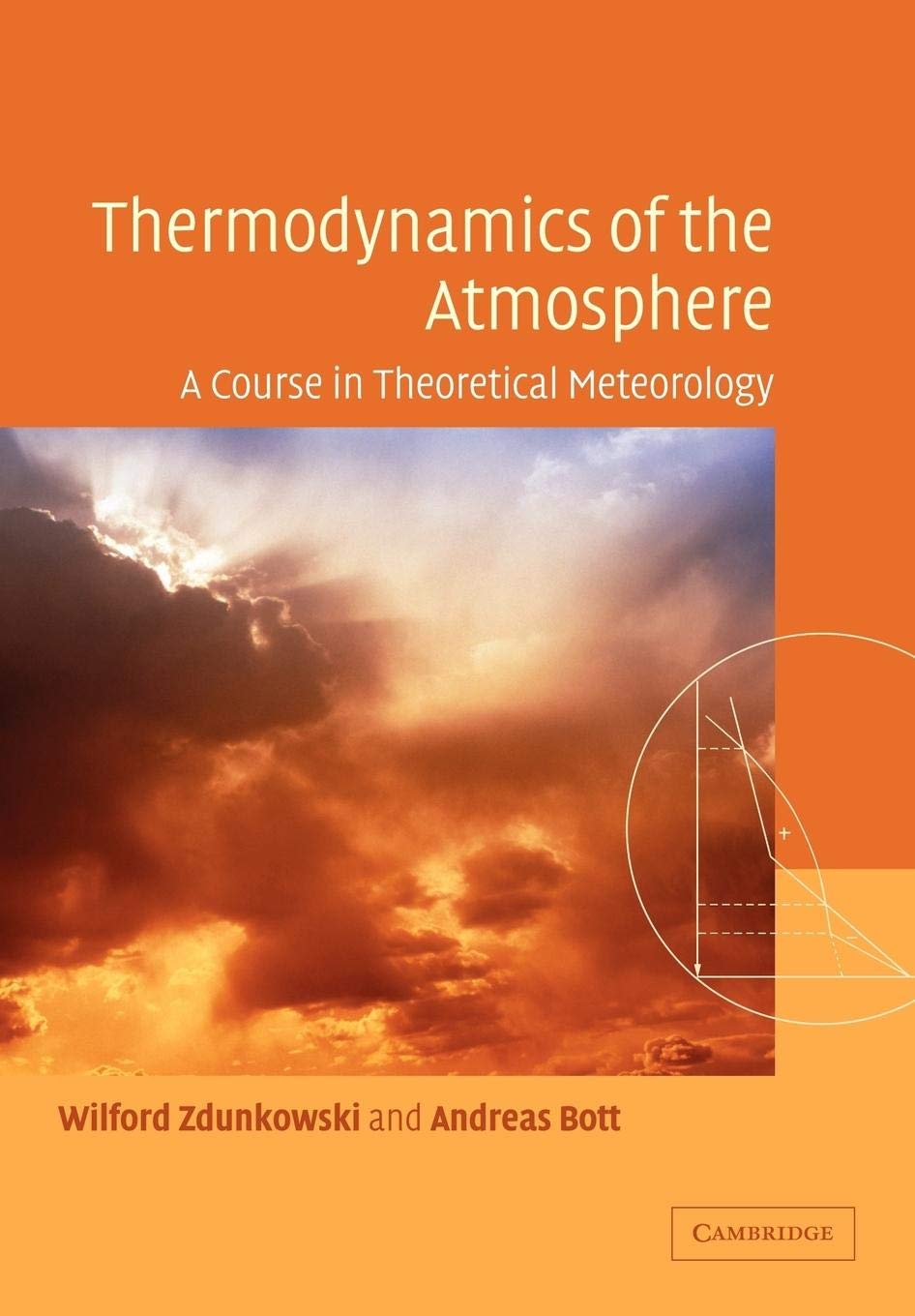 Thermodynamics of the Atmosphere: A Course in Theoretical Meteorology,New