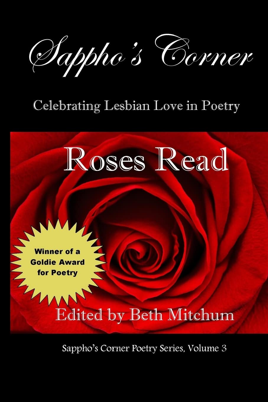 Roses Read: Sappho'S Corner Poetry Series,New