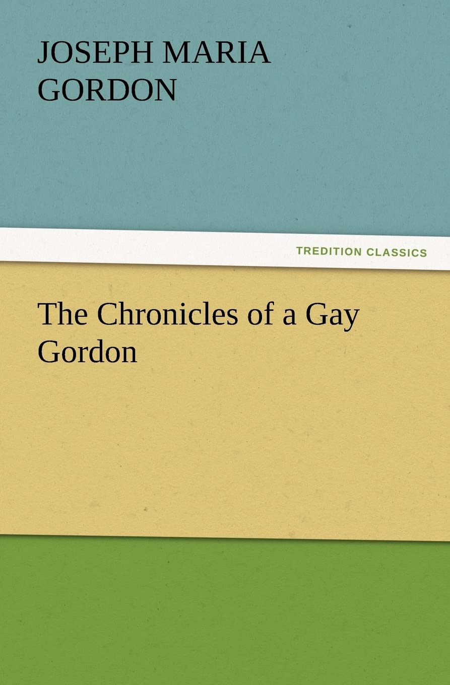 The Chronicles of a Gay Gordon,Used