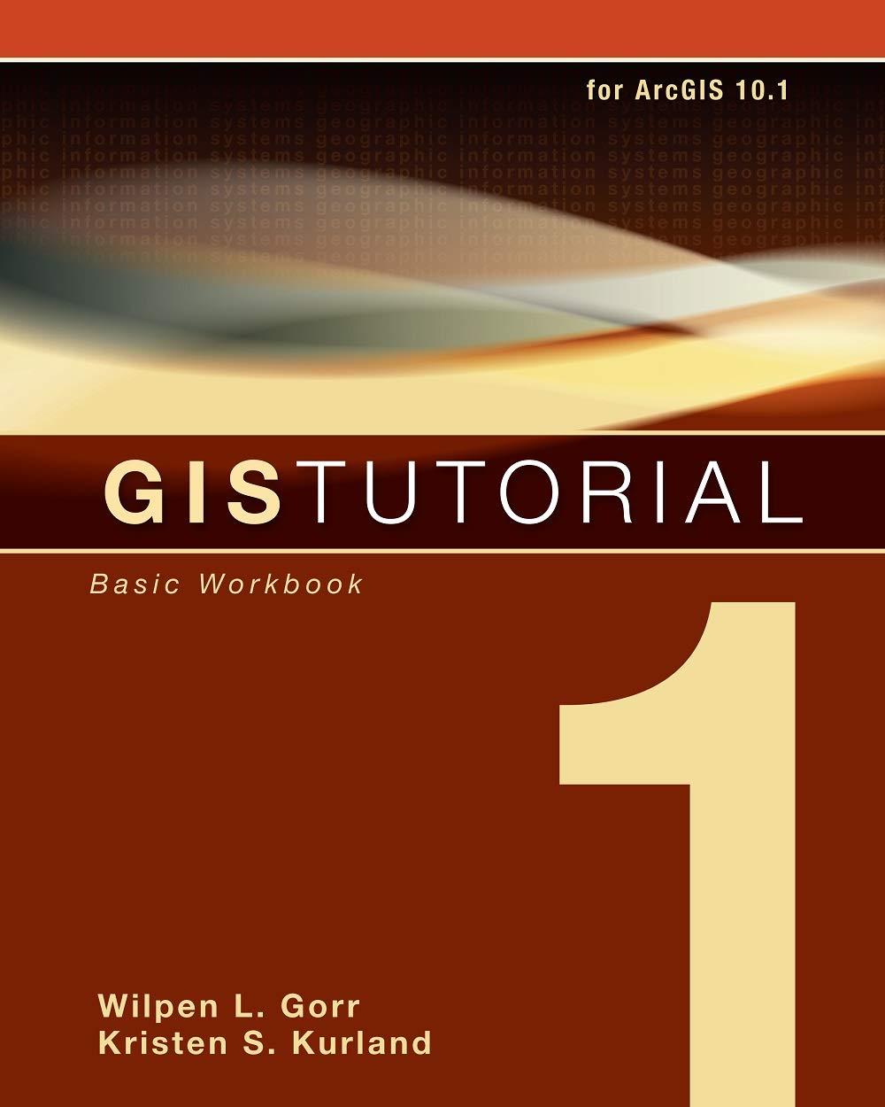 GIS Tutorial 1: Basic Workbook, 10.1 Edition (GIS Tutorials),Used