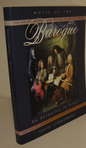 Music Of The Baroque: An Anthology Of Scores,New