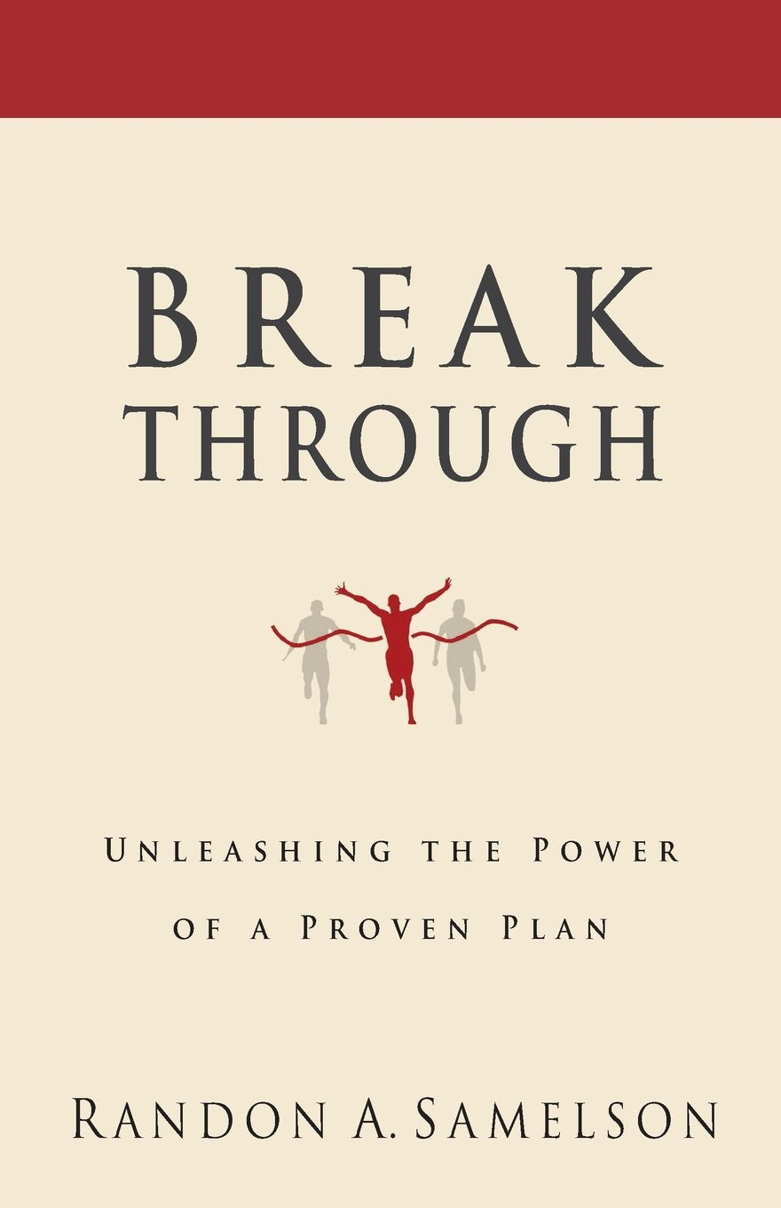 Breakthrough: Unleashing the Power of a Proven Plan,Used