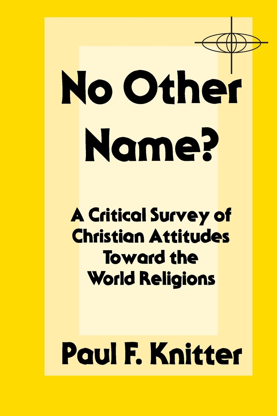 No Other Name? (American Society of Missiology),Used
