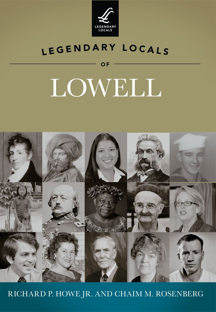 Legendary Locals of Lowell,Used