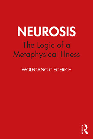 Neurosis (Studies in Archetypal Psychology),Used
