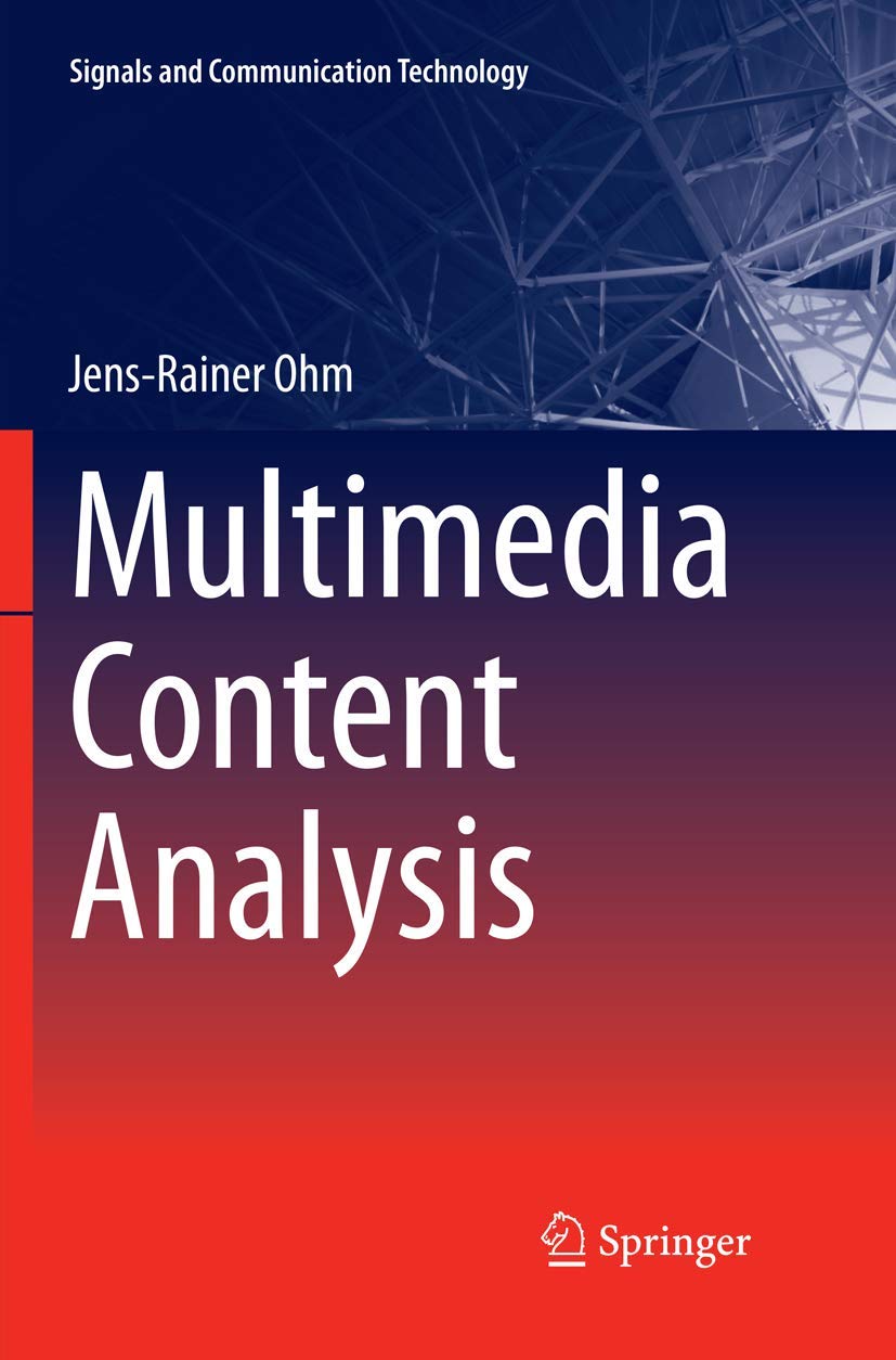 Multimedia Content Analysis (Signals and Communication Technology),Used