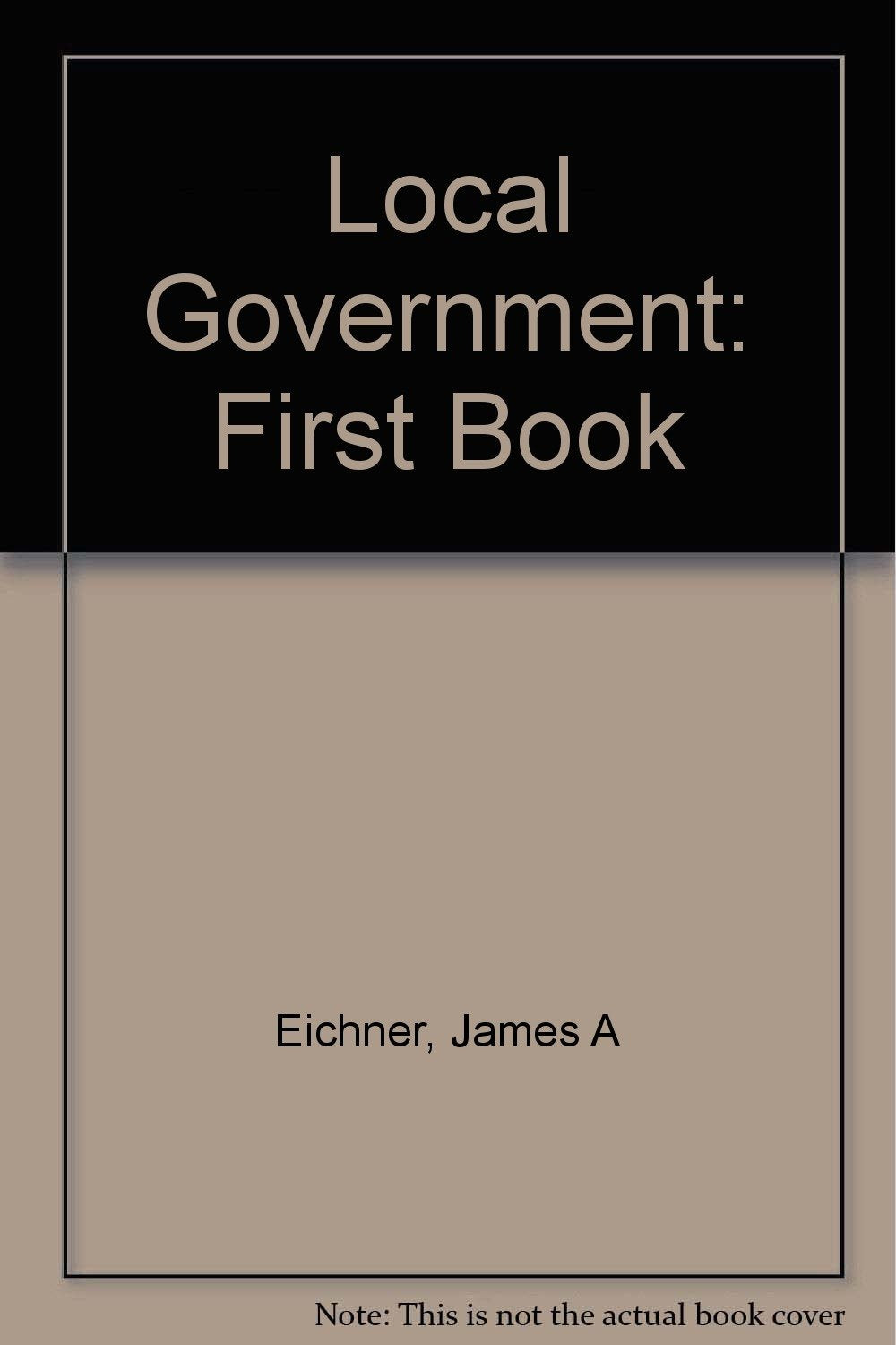 Local Government: First Book,Used