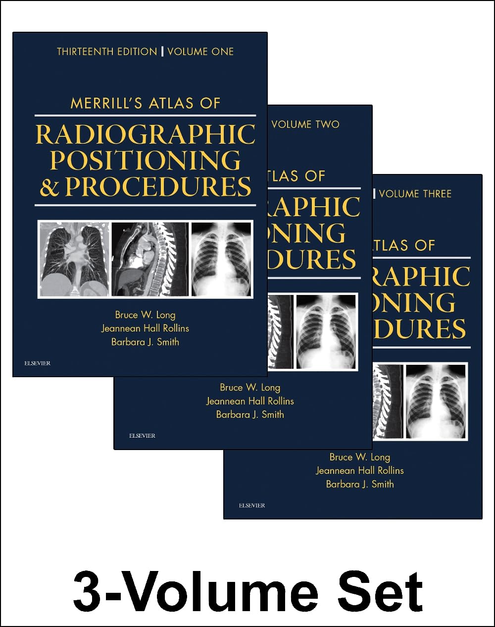 Merrill'S Atlas Of Radiographic Positioning And Procedures: 3Volume Set