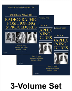 Merrill'S Atlas Of Radiographic Positioning And Procedures: 3Volume Set