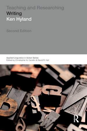 Teaching and Researching Writing (Applied Linguistics in Action),Used