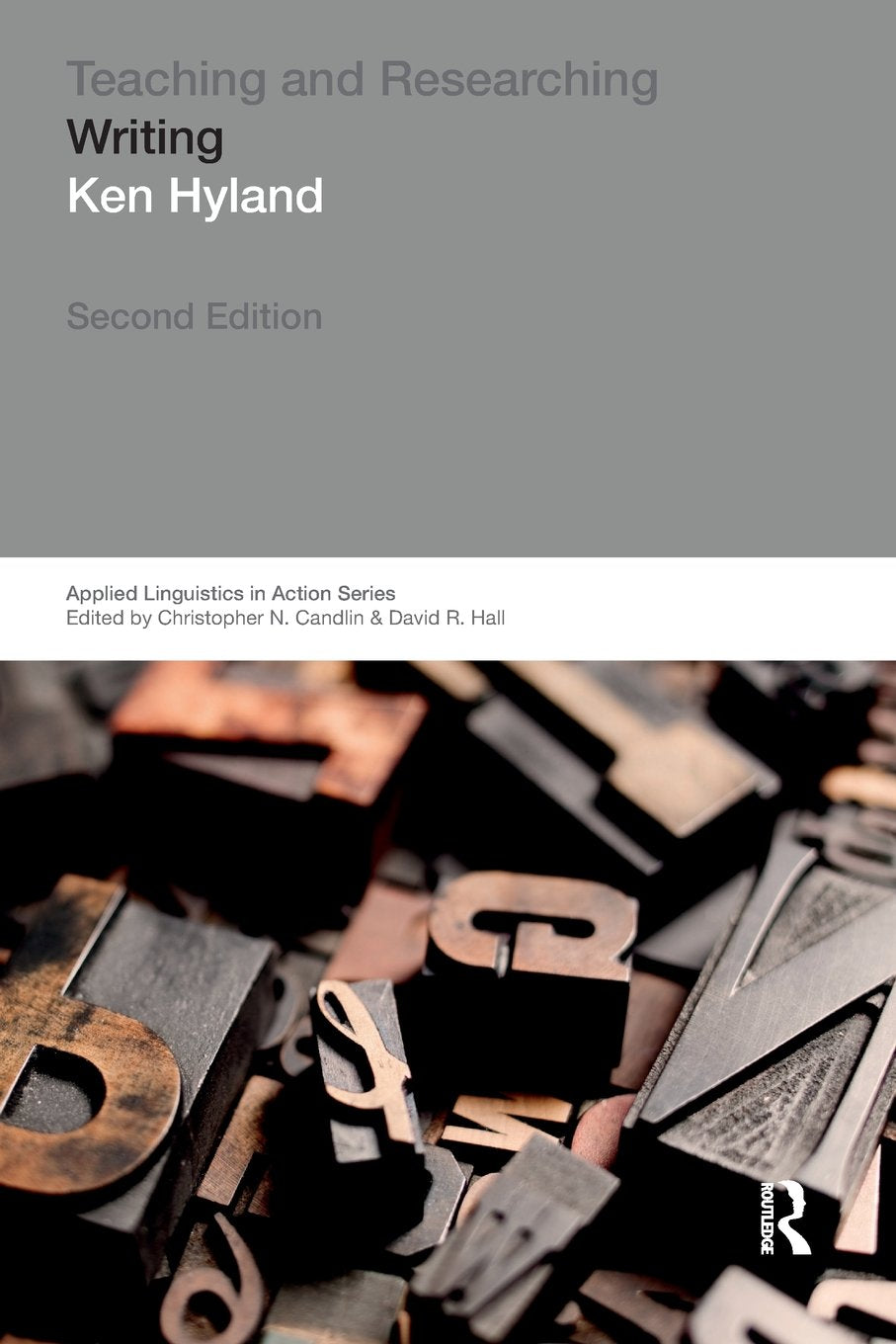 Teaching and Researching Writing (Applied Linguistics in Action),Used