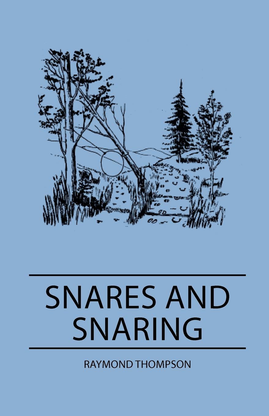 Snares And Snaring,Used