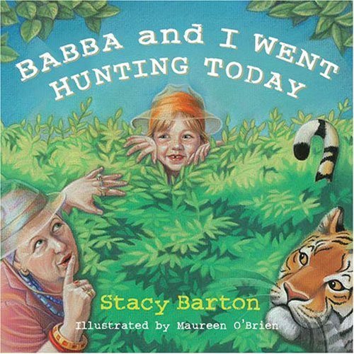 Babba and I Went Hunting Today,Used