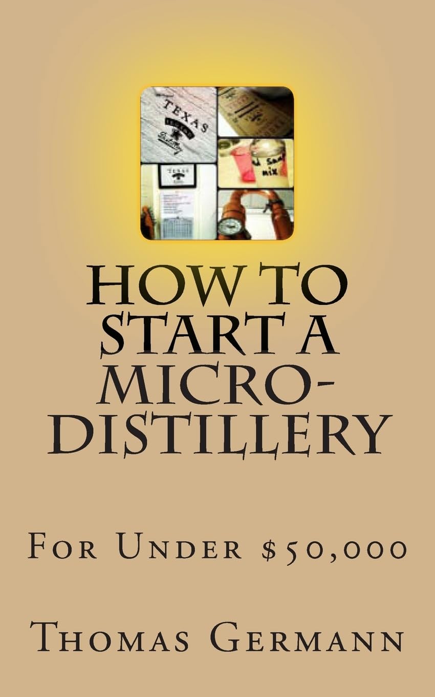 How To Start A Microdistillery For Under $50,000,Used