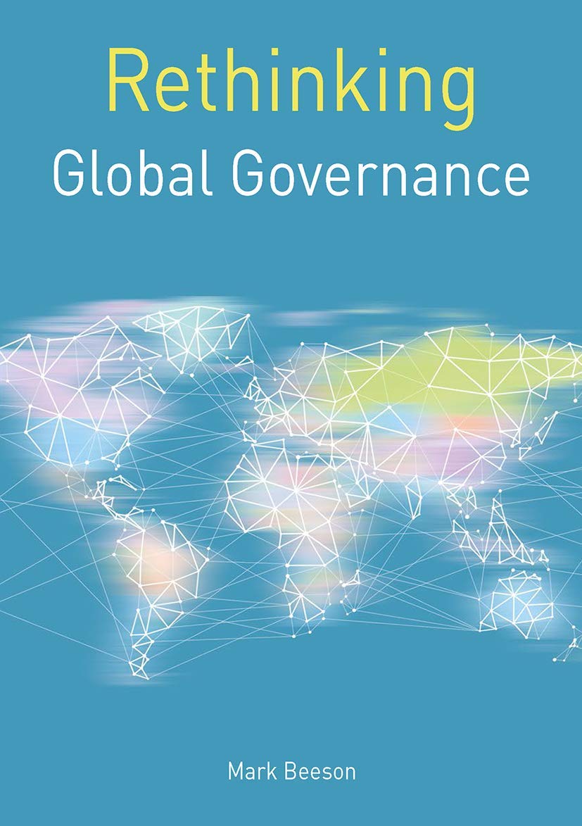 Rethinking Global Governance (Rethinking World Politics, 23),Used