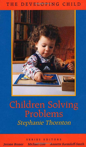 Children Solving Problems (The Developing Child),Used