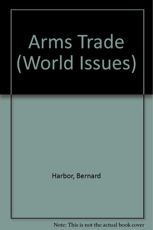 Arms Trade (World Issues),Used
