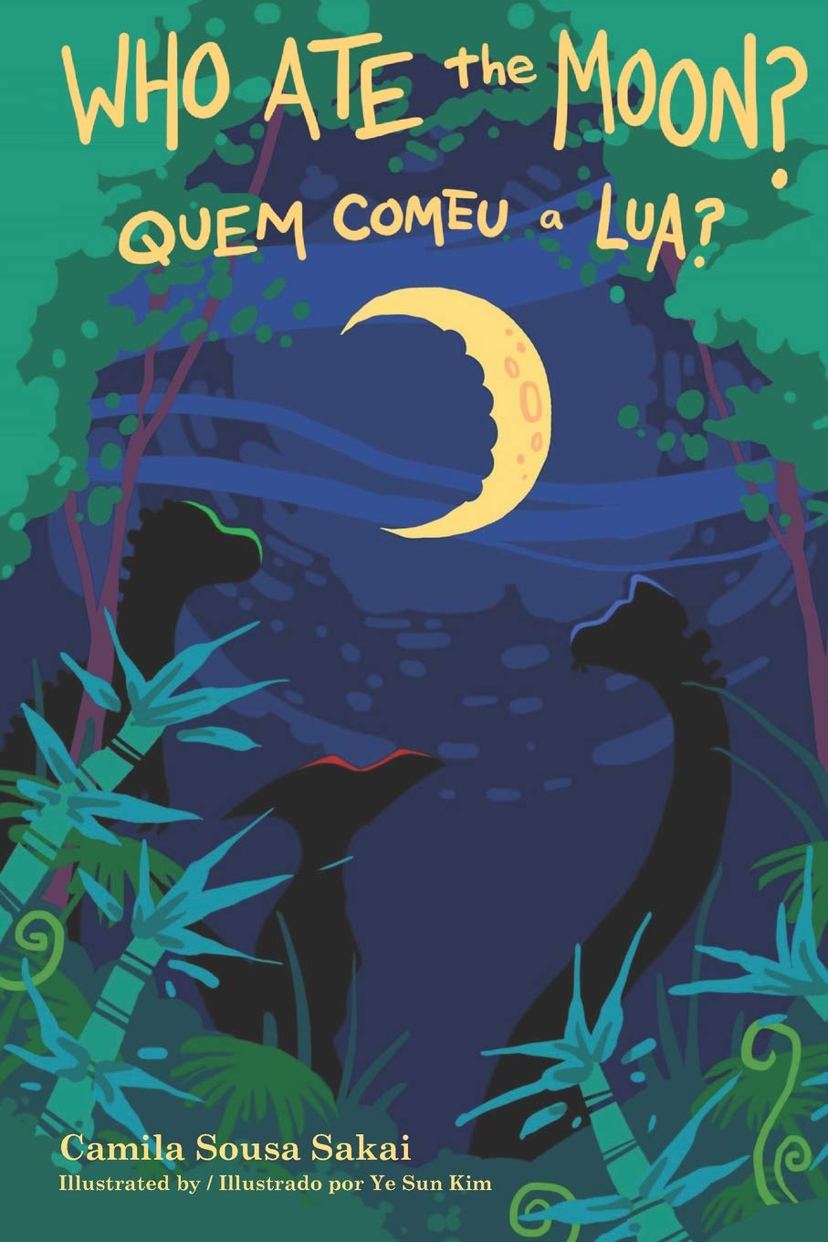 Who Ate The Moon?: Quem Comeu a Lua? (Portuguese Edition),Used