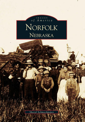 Norfolk, Nebraska (Images of America: Nebraska),Used