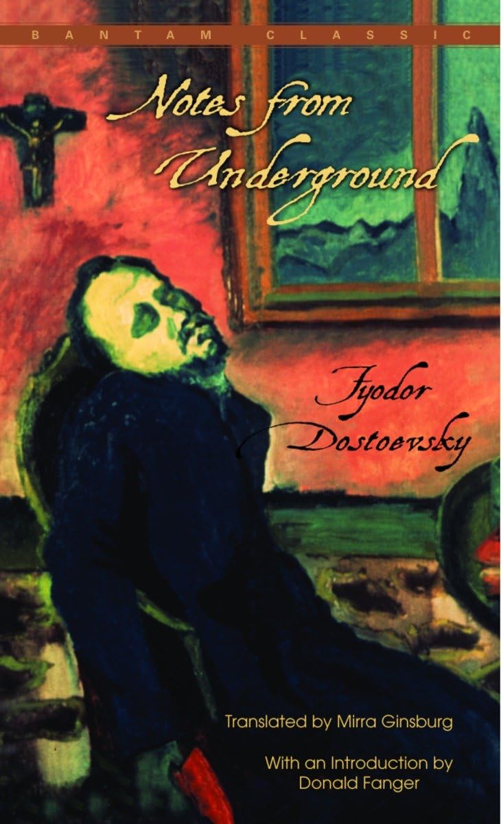 Notes From Underground (Bantam Classics)