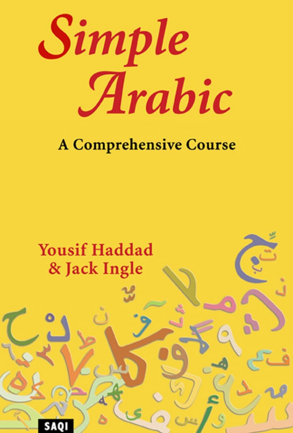 Simple Arabic: A Comprehensive Course,New