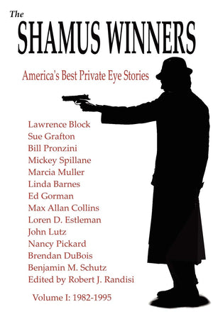 The Shamus Winners: America's Best Private Eye Stories: Volume I 19821995,Used
