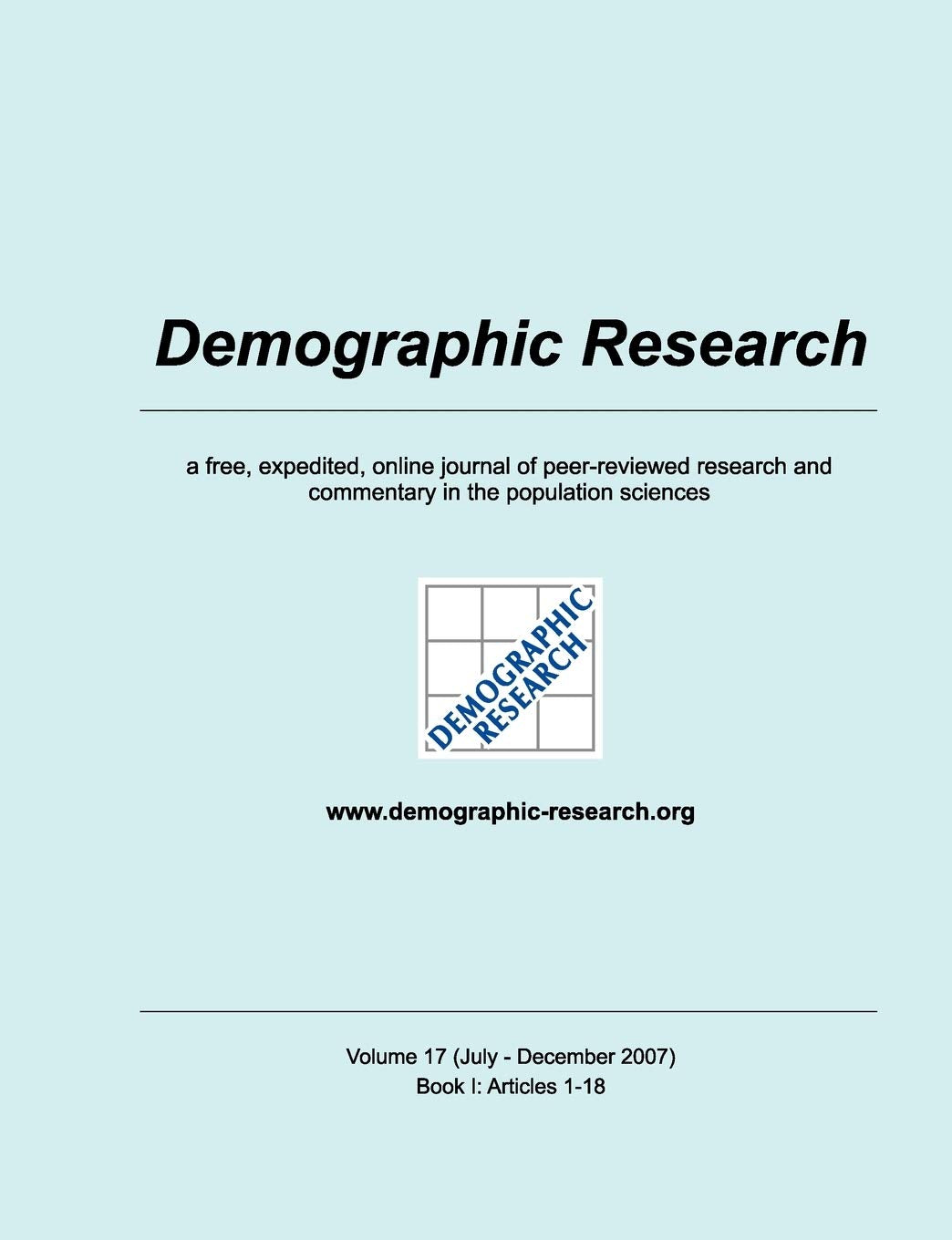 Demographic Research, Volume 17: Book I: Articles 1 to 18 of Volume 17 (German Edition),Used