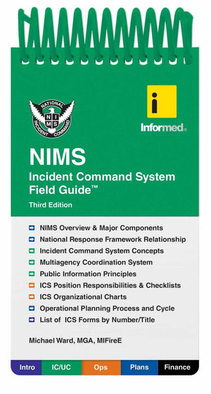 Informed'S Nims Incident Command System Field Guide