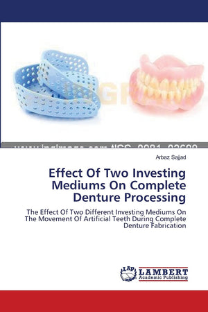 Effect Of Two Investing Mediums On Complete Denture Processing: The Effect Of Two Different Investing Mediums On The Movement Of,Used