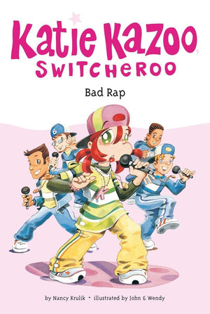 Bad Rap (Katie Kazoo, Switcheroo No. 16),Used