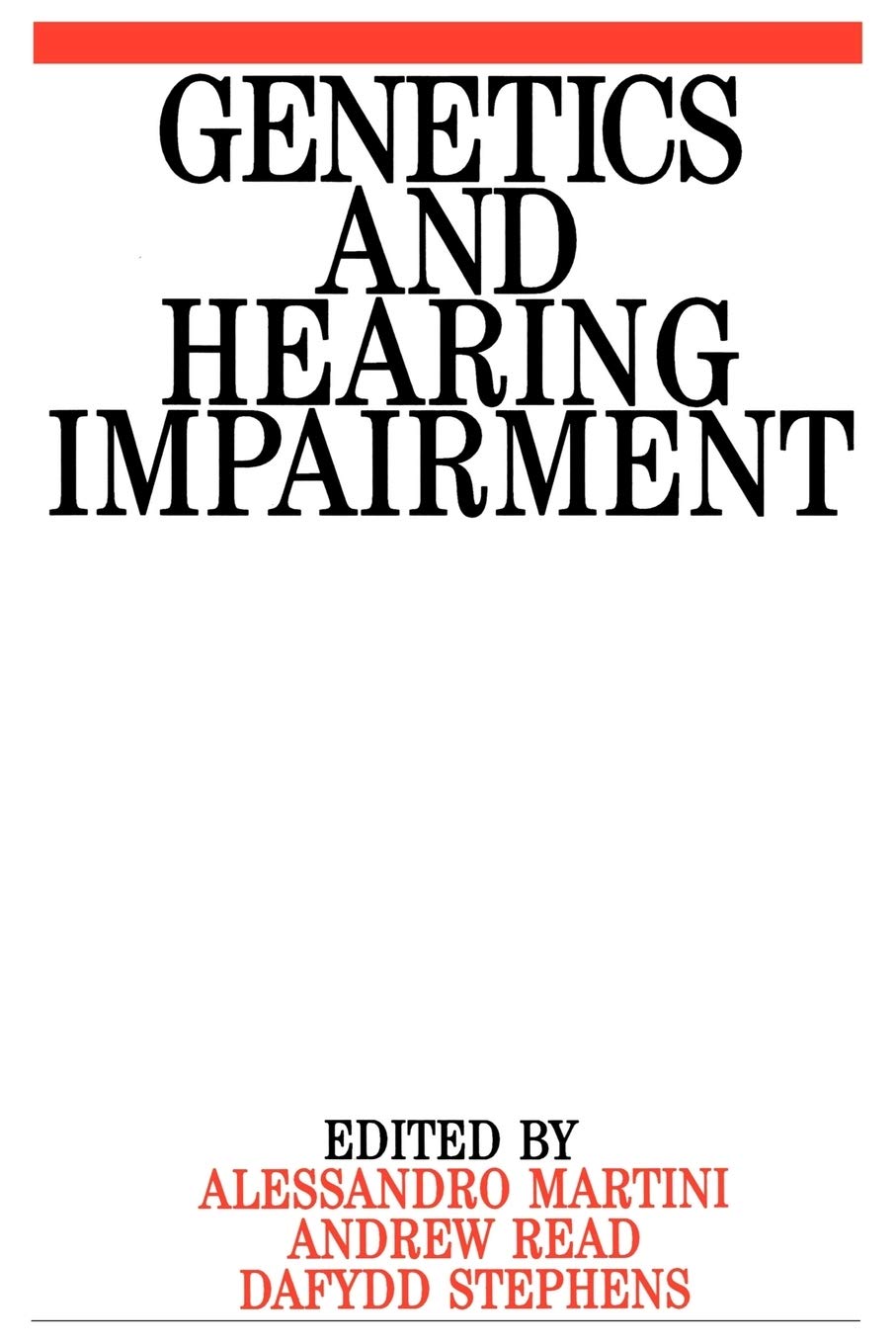 Genetics and Hearing Impairment (Exc Business And Economy (Whurr)),New