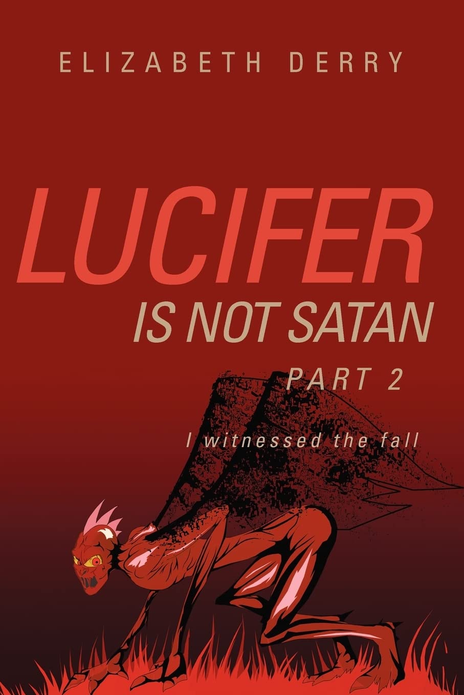 Lucifer Is Not Satan Part 2,New