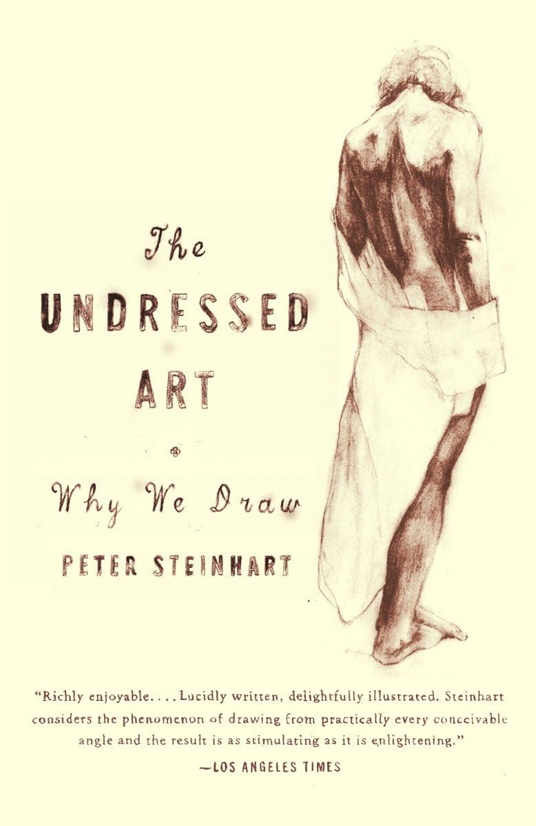 Undressed Art: Why We Draw,Used