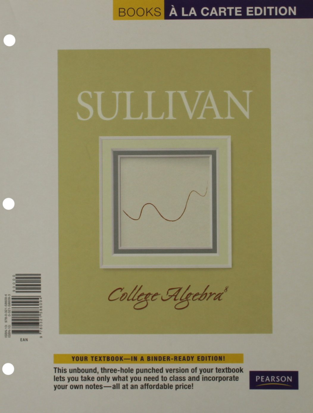 College Algebra, Books A La Carte Edition,Used