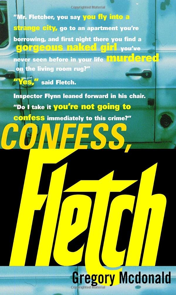 Confess, Fletch-new