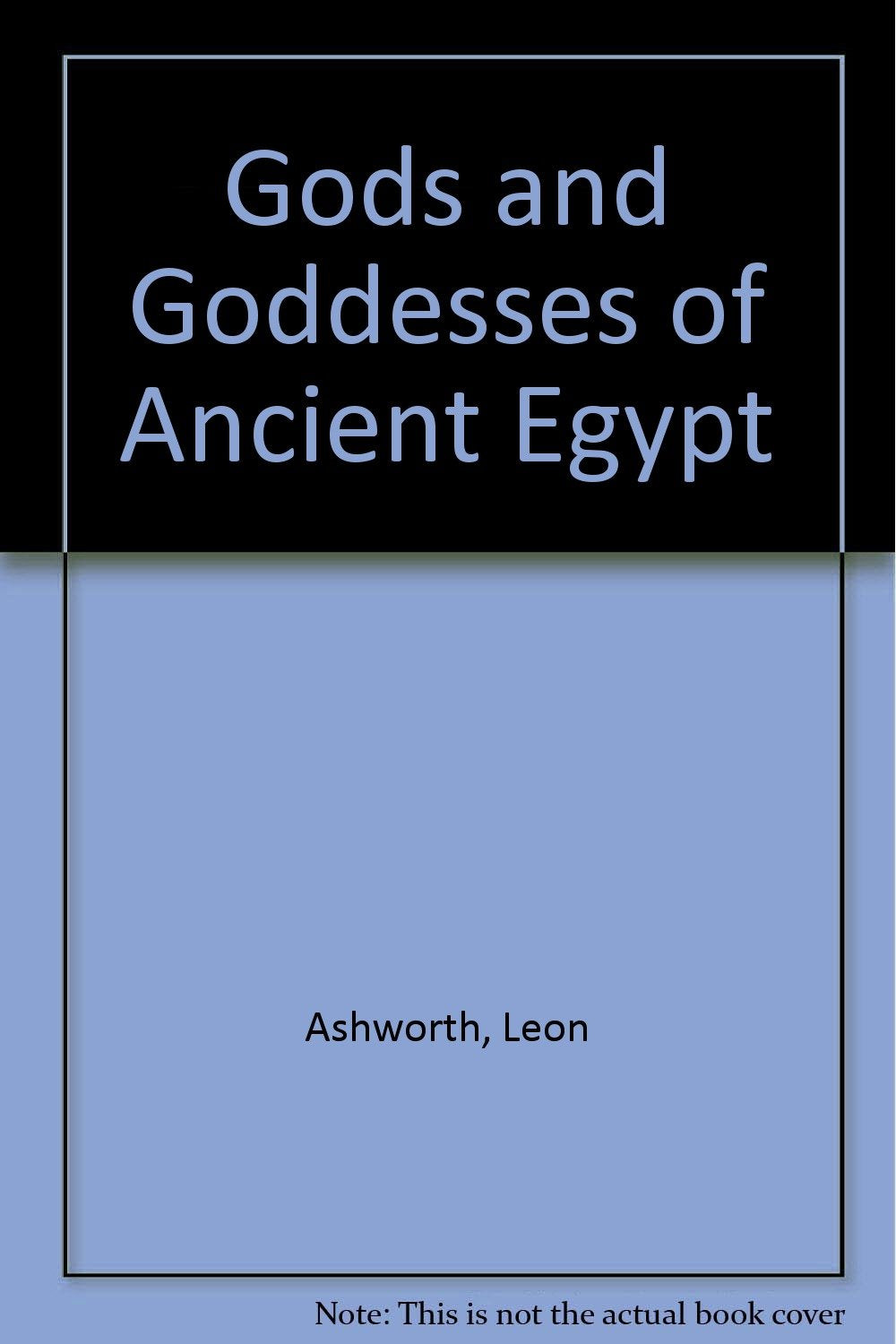 Gods and Goddesses of Ancient Egypt (Gods and Goddesses Series),Used