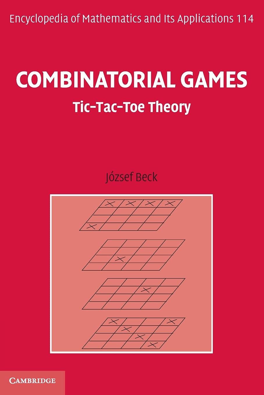 Combinatorial Games: TicTacToe Theory (Encyclopedia of Mathematics and its Applications, Series Number 114),Used
