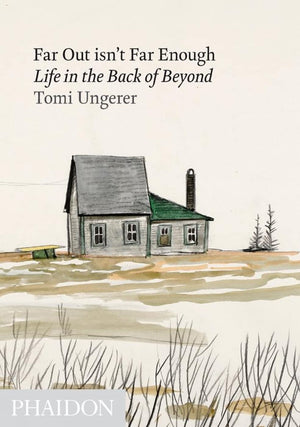 Far Out isn't Far Enough: Life in the Back of Beyond,Used
