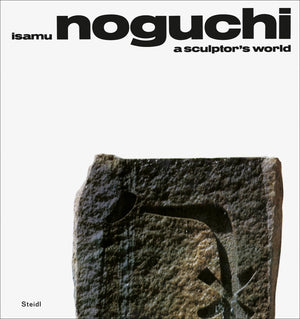 Isamu Noguchi: A Sculptor's World,Used