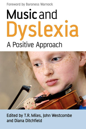 Music and Dyslexia: A Positive Approach,Used