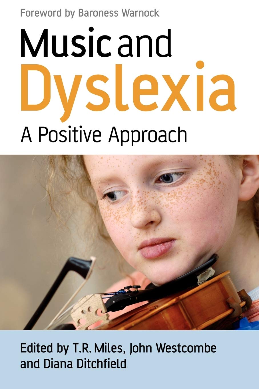 Music and Dyslexia: A Positive Approach,Used