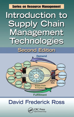 Introduction To Supply Chain Management Technologies (Resource Management),New
