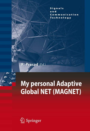 My personal Adaptive Global NET (MAGNET) (Signals and Communication Technology),Used