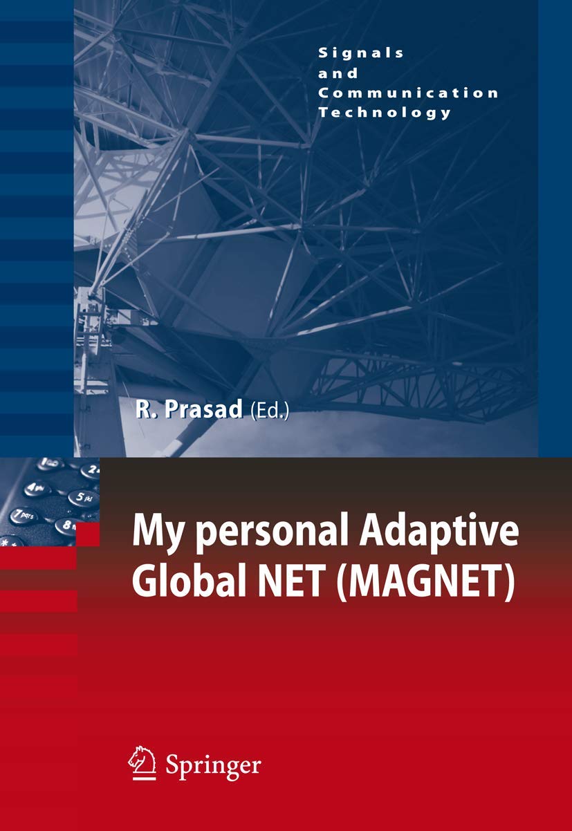 My personal Adaptive Global NET (MAGNET) (Signals and Communication Technology),Used