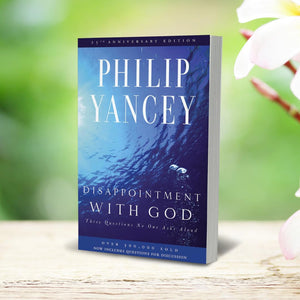 Disappointment With God: Three Questions No One Asks Aloud