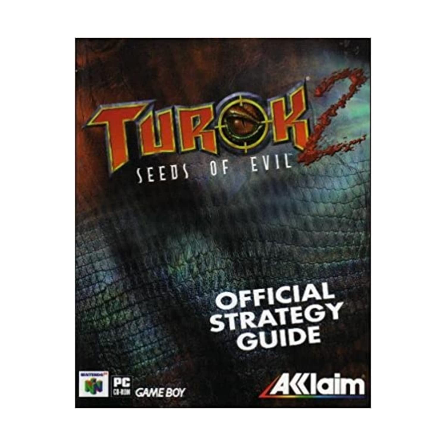 Turok 2 Seeds of Evil : Official Strategy Guide,New